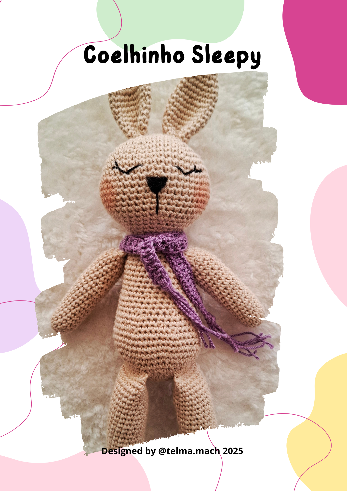 Padrão Amigurumi – Coelhinho Sleepy (PDF + Fotos + Vídeos Passo a Passo)